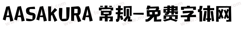 AASAKURA 常规字体转换